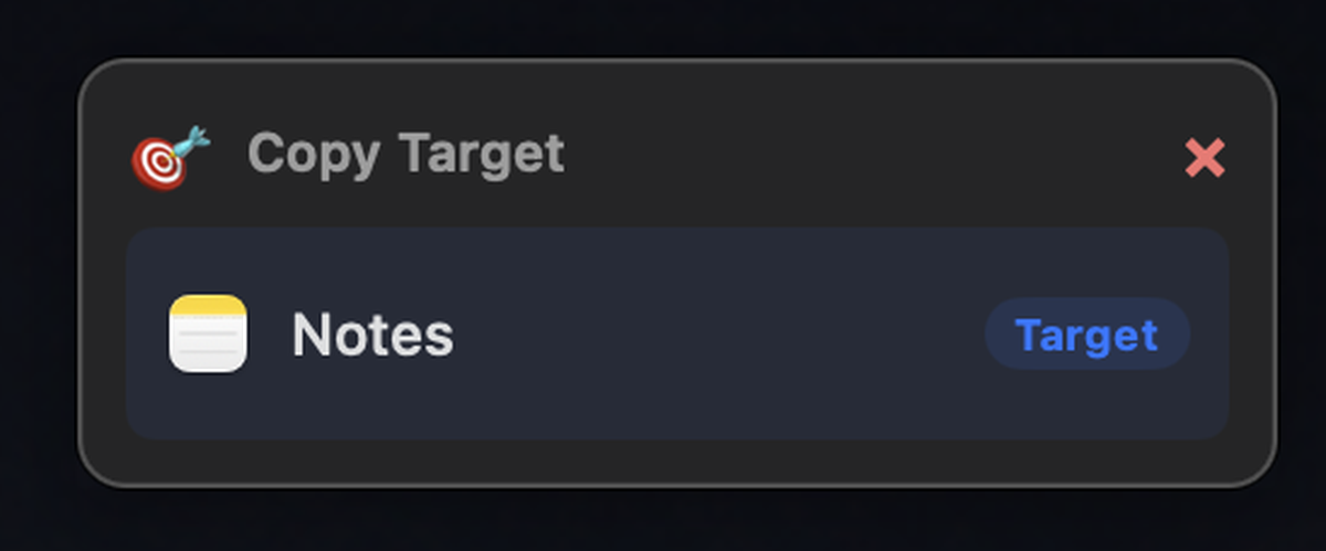 Copy Paste Manager Copy Target overlay showing Notes selected as the target app.